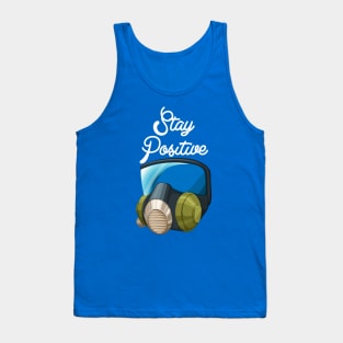 Stay Positive Tank Top